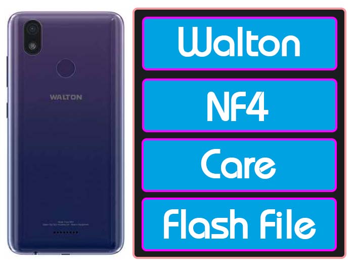 Walton Primo NF4 Flash File 8.1 Customer Care Firmware