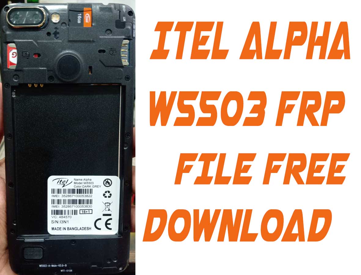 Itel Alpha W5503 Frp Bypass Reset File Without Password
