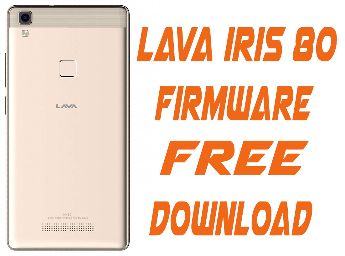 Lava Iris 80 Flash File Without Password