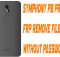 Symphony P8 Pro Frp Remove File Without Password