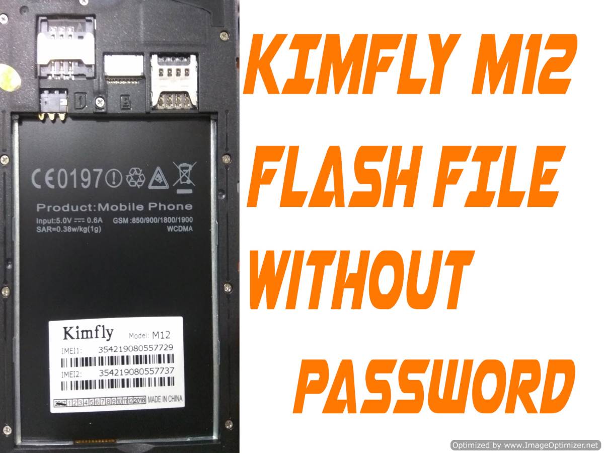 Kimfly M12 Flash File Without Password