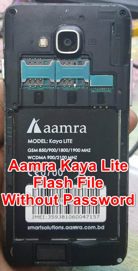 Aamra Kaya Lite Flash File Without Password