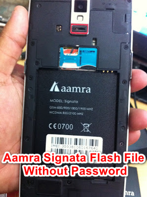 Aamra Signata Flash File Without Password