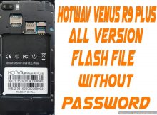 Hotwav Venus R9 Plus Flash File Without Password All Version