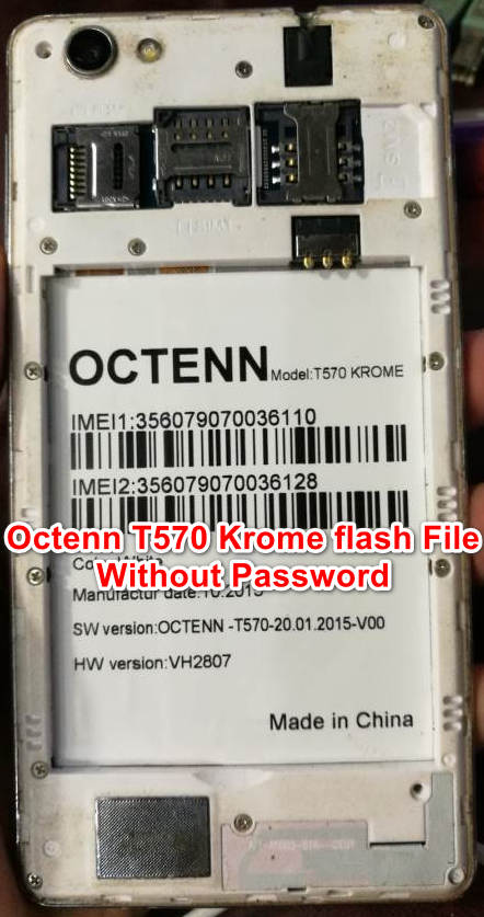 Octenn T570 Krome flash File Without Password