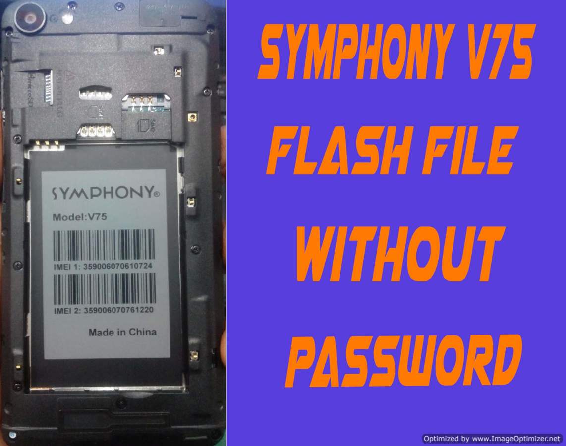 Symphony V75 Flash File Without Password