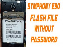 Symphony E90 Flash File Without Password Care ROM