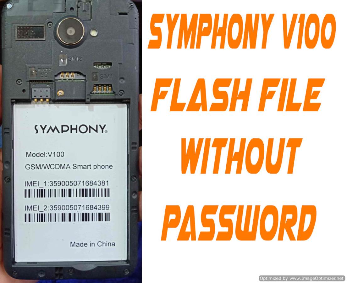 Symphony V100 Flash File Without Password 