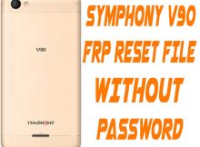 Symphony V90 Frp Bypass Reset File Without Password