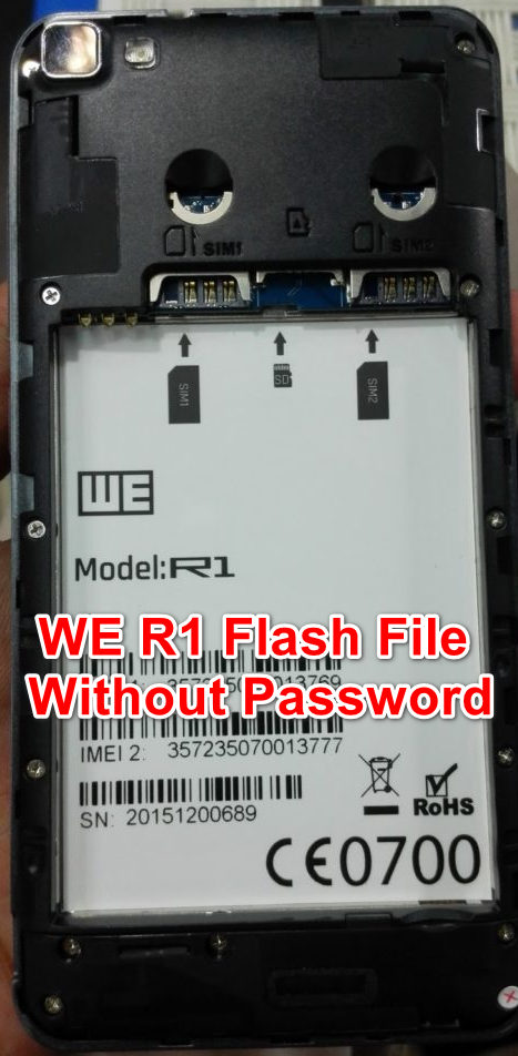 WE R1 Flash File Without Password