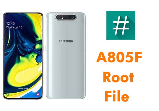 Samsung A80 A805F U2 9 Auto Root File