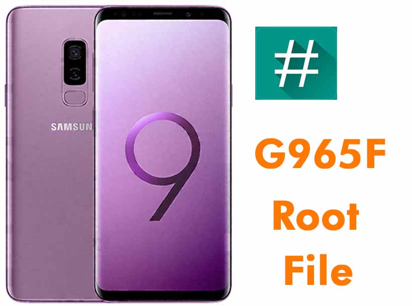 Samsung S9 Plus G965F U6 9 Auto Root File