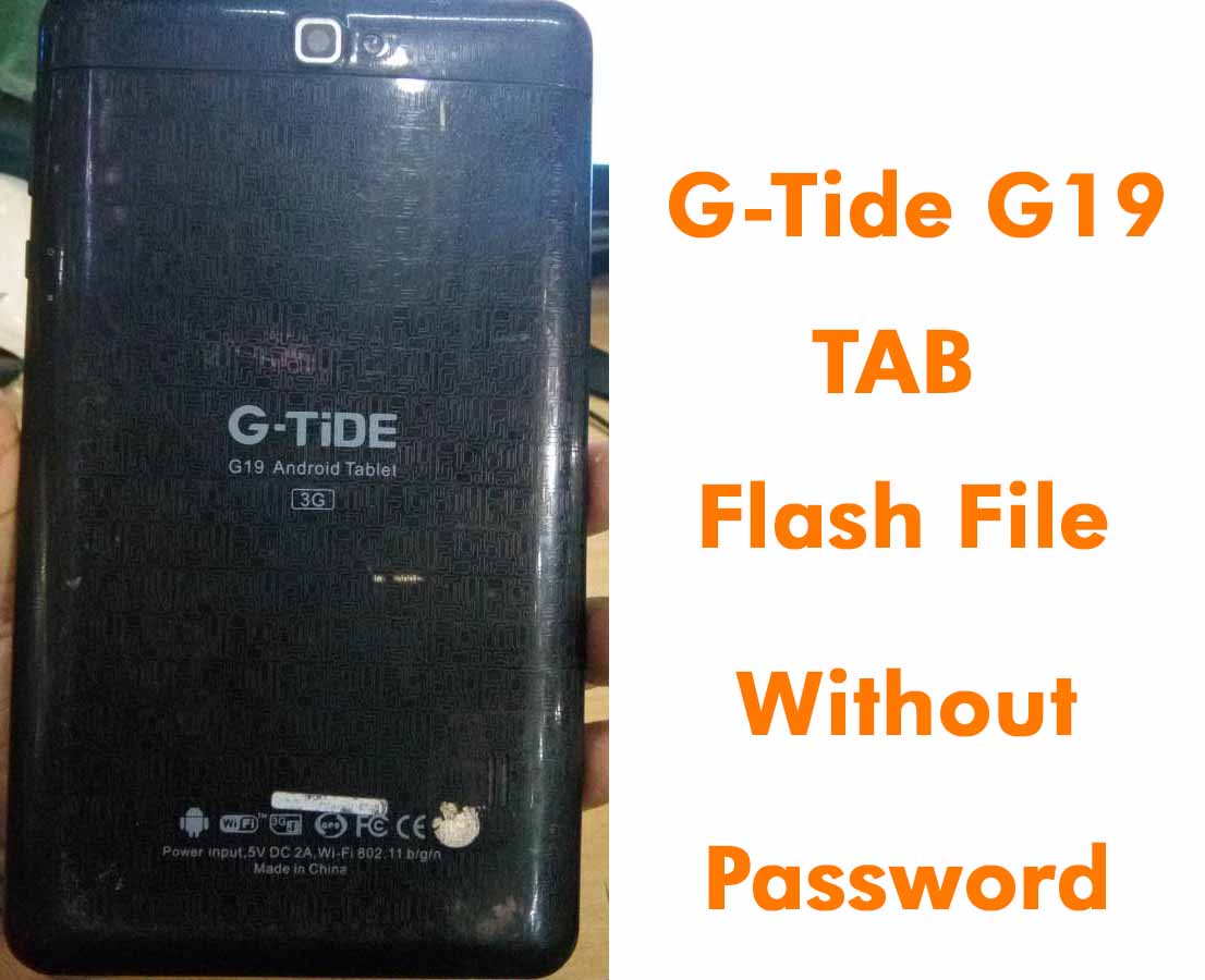 G-Tide G19 Tab Flash File Without Password