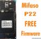 Mifaso P22 Flash File Without Password