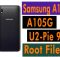 Samsung A10 SM-A105G U2 Pie Tested Root File