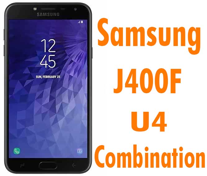 Samsung J400F U4 Combination Firmware