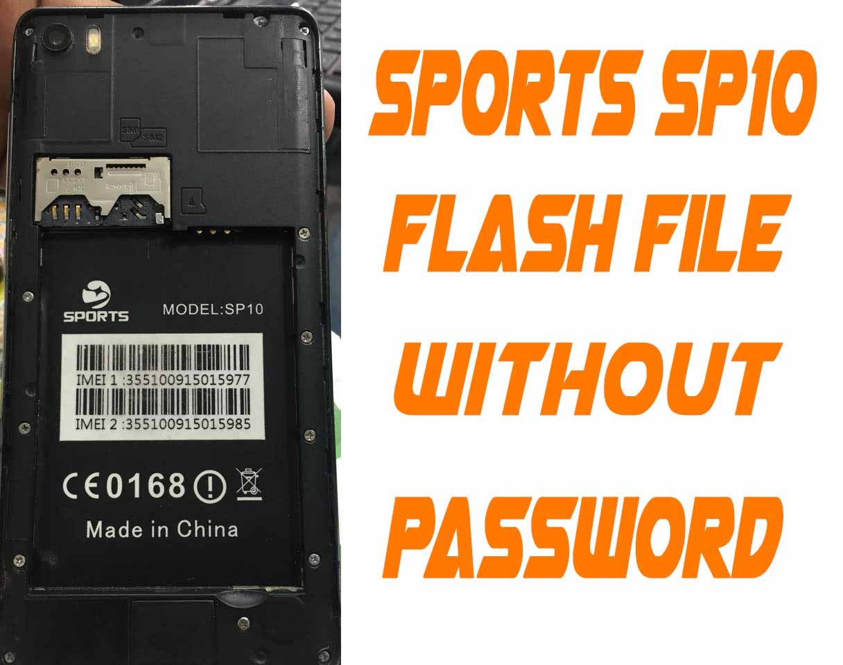 Sports SP10 flash File Without Password