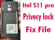 Itel S11 pro Flash File Care Signed Privecy lock remove