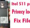 Itel S11 pro Flash File Care Signed Privecy lock remove