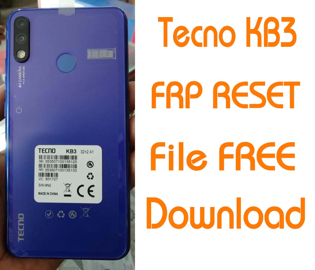 Tecno KB3 Frp Reset File Without Password