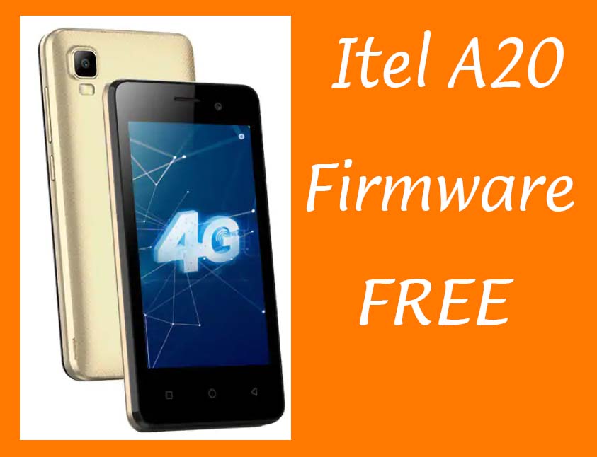 Itel A20 Flash File Firmware 7.0 Pac Download