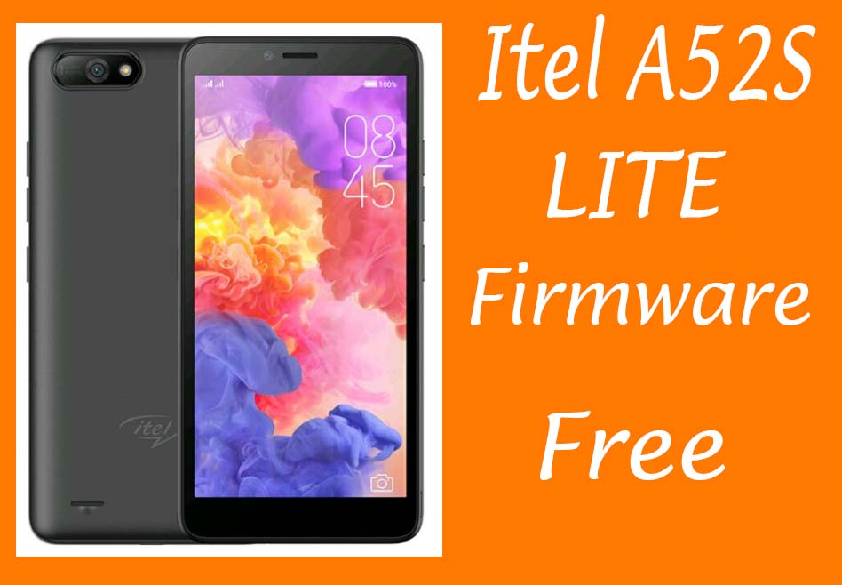 Itel A52S Lite Firmware Download Factory Signed Free