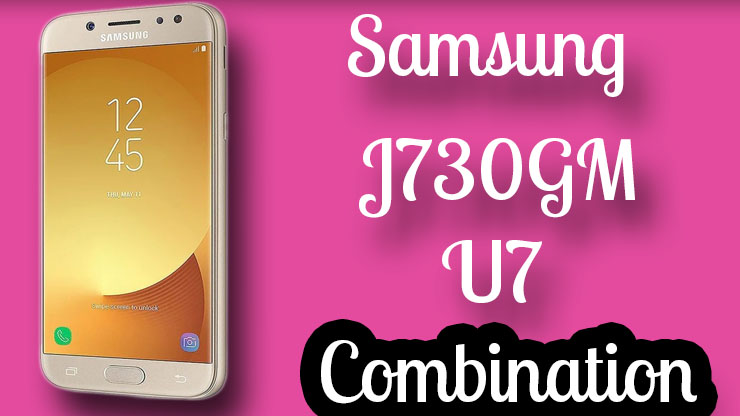 Download Samsung J7 Pro SM-J730GM U7 Combination Firmware