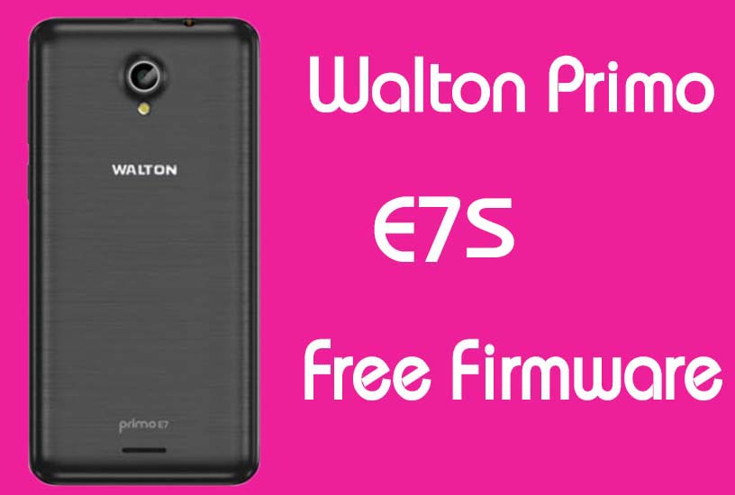 Walton Primo E7S Stock Firmware (Flash File) Free Download