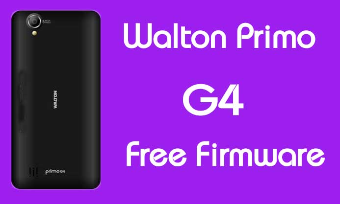 Walton Primo G4 Stock Firmware (Flash File) Free Download