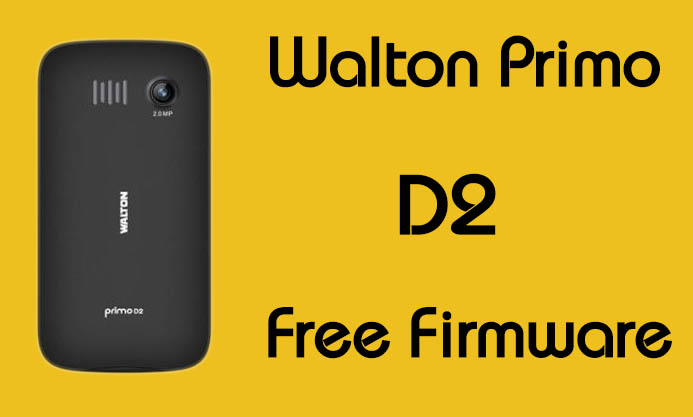 Walton Primo D2 Stock Firmware (Flash File) Free Download