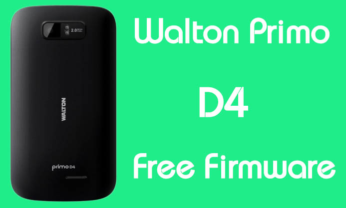 Walton Primo D4 Stock Firmware (Flash File) Free Download