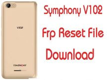 Symphony V102 Frp Reset Bypass File 50MB Without Box