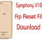 Symphony V102 Frp Reset Bypass File 50MB Without Box