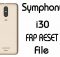 Symphony i30 Frp Reset Bypass File 10MB Without Box