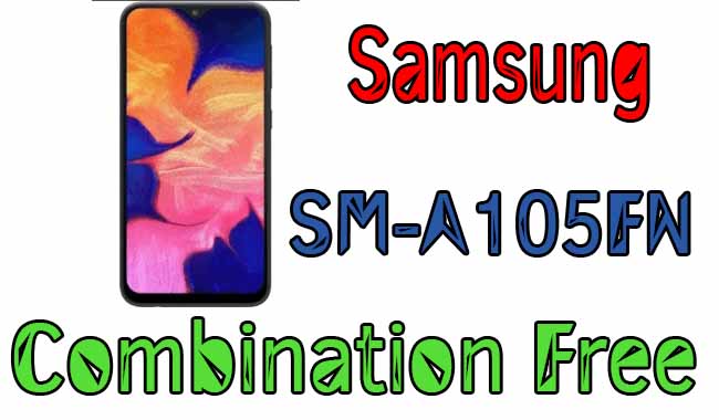 Samsung A10 A105FN U2 U3 Combination File Free [G Drive]