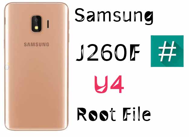 Samsung J260F U4 Android 8.1.0 Oreo Auto Root File