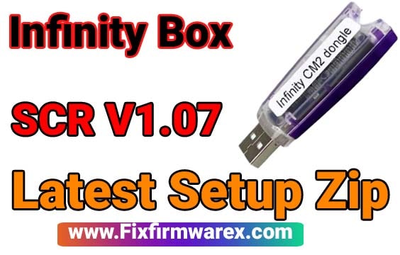 Infinity Box CM2 SCR V1.07 Latest Setup Download Free 2021