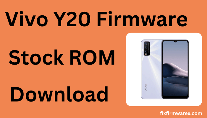 How To Download and Install Vivo Y20 Latest Firmware Flash File