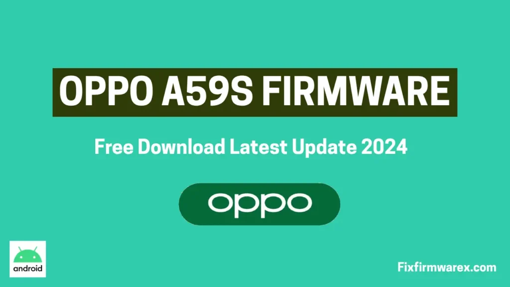 OPPO A59S Flash File